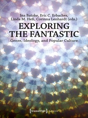 cover image of Exploring the Fantastic